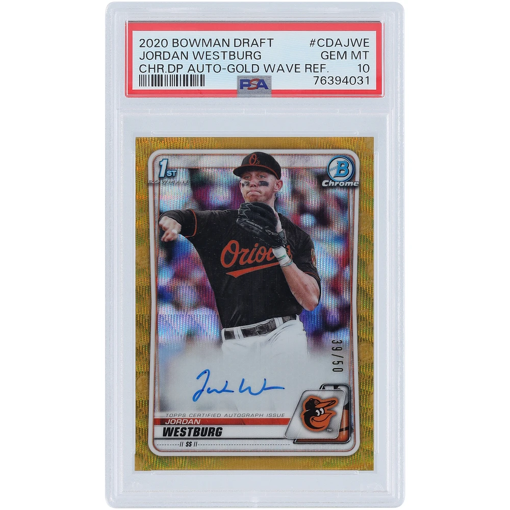 Jordan Westburg Baltimore Orioles Autographed 2020 Bowman Chrome 1st Bowman Gold Wave Refractor #CDA-JWE #39/50 PSA Authenticated 10 Card