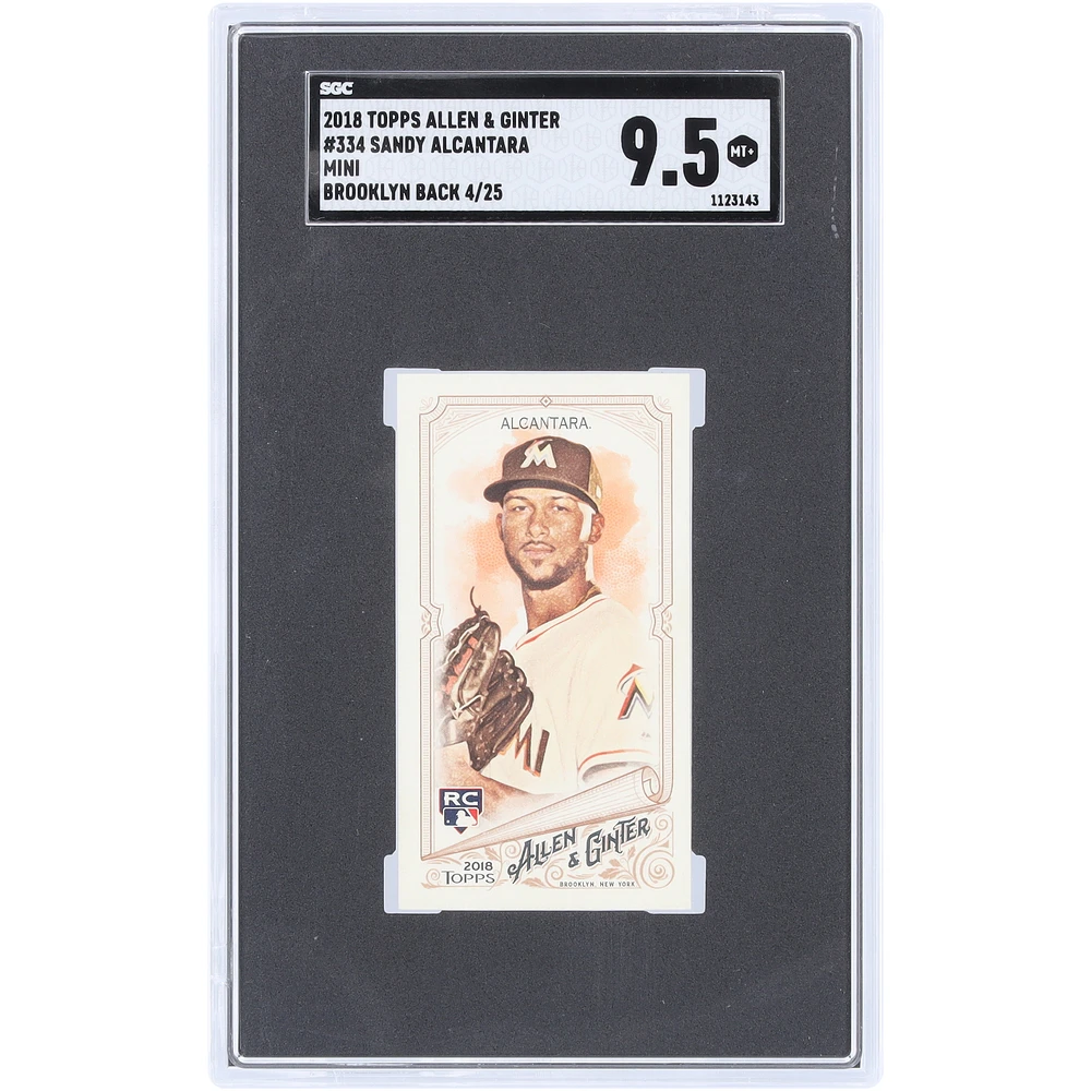 Sandy Alcantara Miami Marlins 2018 Topps Allen & Ginter Brooklyn Back Mini #334 #4/25 SGC Authenticated 9.5 Card