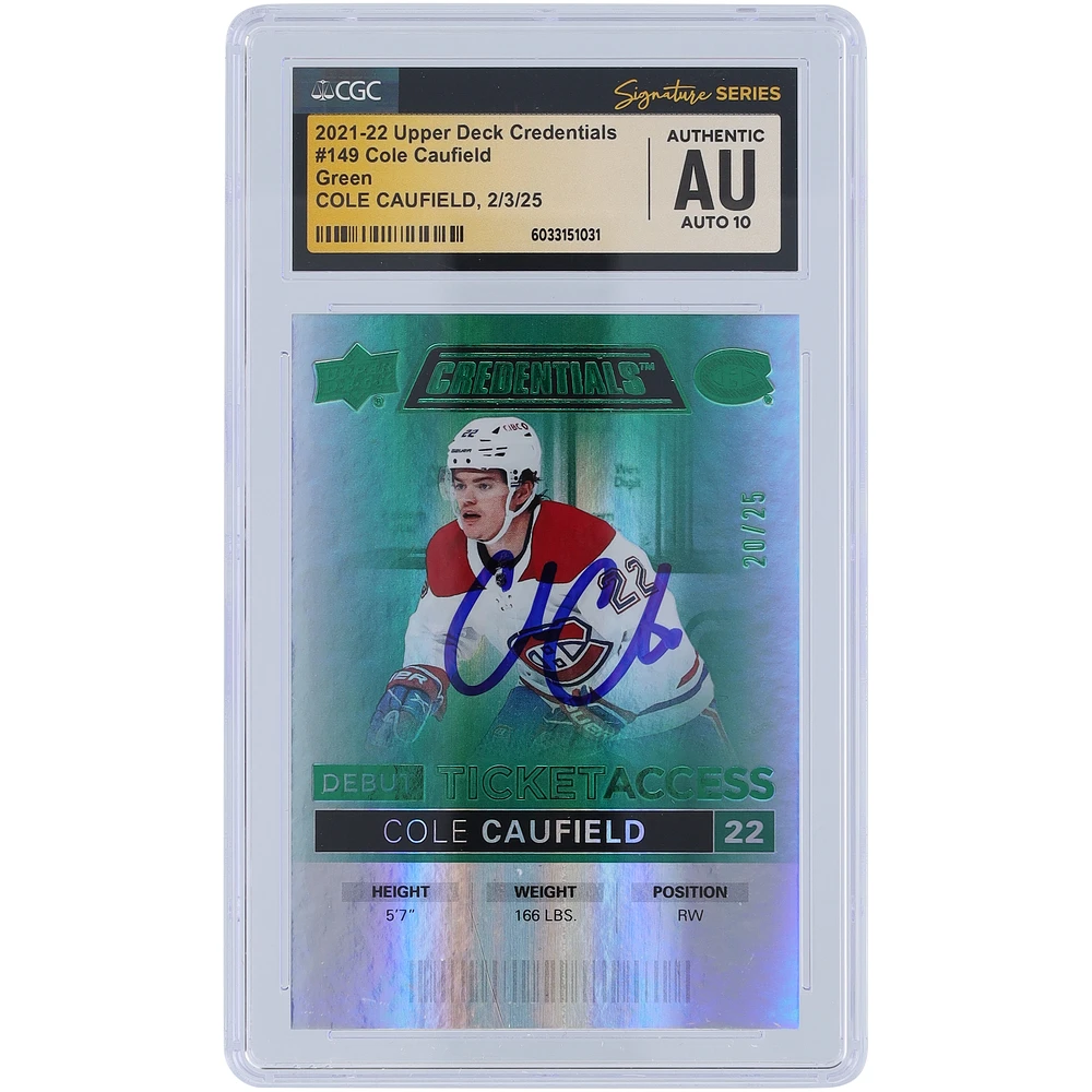 Cole Caufield Montreal Canadiens Autographed 2021-22 Upper Deck Credential Green #149 #/25 CGC Fanatics Witnessed Authenticated Auto 10 Rookie Card