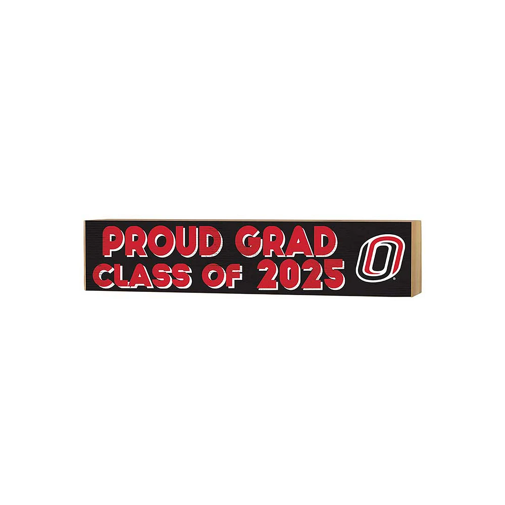 Nebraska Omaha Mavericks 3" x 13" Proud Grad Class of 2025 Block Sign