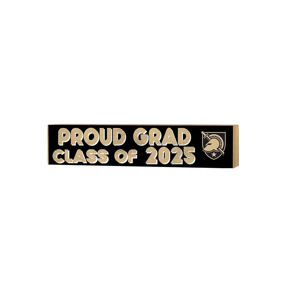 Army Black Knights 3" x 13" Proud Grad Class of 2025 Block Sign