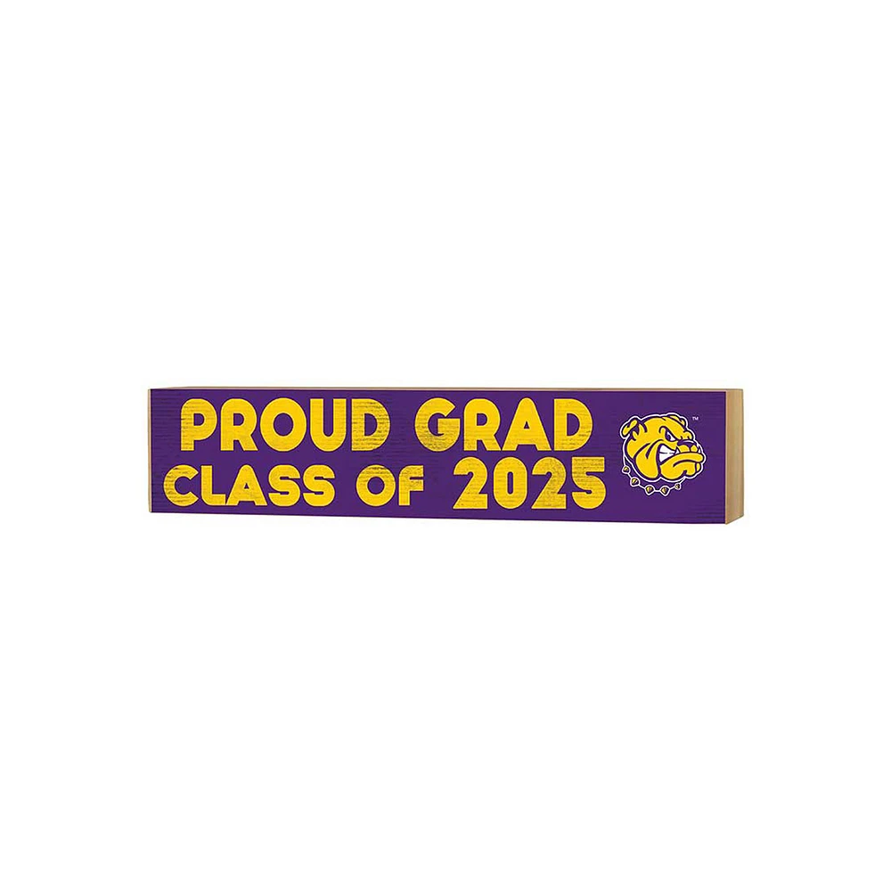 Western Illinois Leathernecks 3" x 13" Proud Grad Class of 2025 Block Sign
