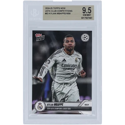 Kylian Mbappé Real Madrid 2024-25 Topps Now 50th UEFA Champions League Goal 10.12.24 #63 BGS Authenticated 9.5 Card