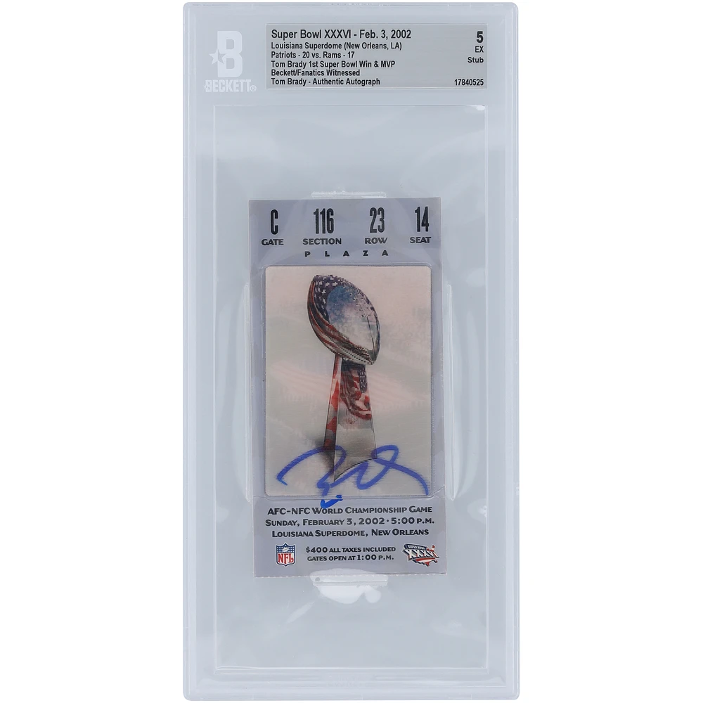 Tom Brady New England Patriots Autographed 1st Super Bowl Win & MVP Beckett Fanatics Witnessed Authenticated 5 Ticket from February 3, 2002