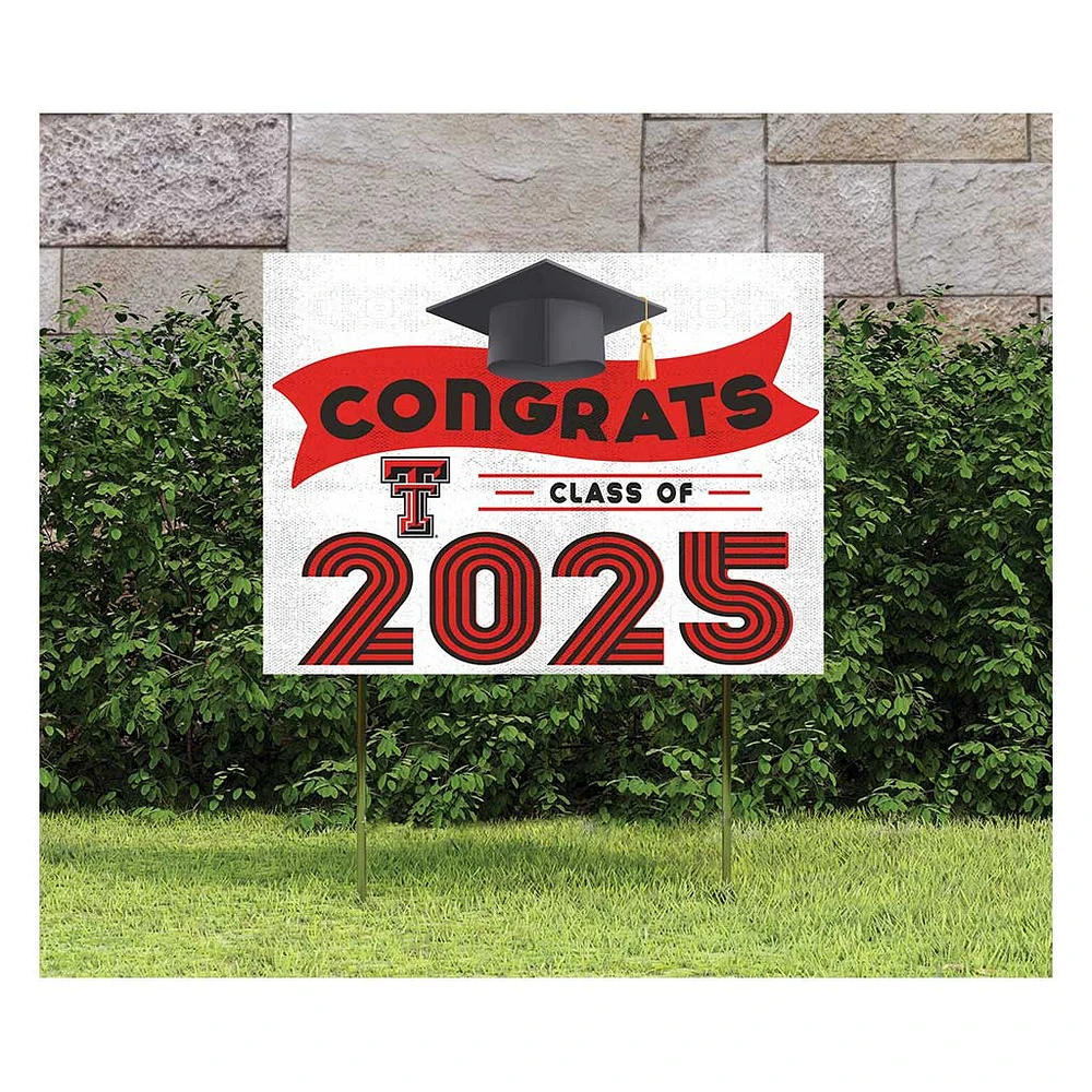 Texas Tech Red Raiders Class of 2025 18" x 24" Yard Sign with Stakes