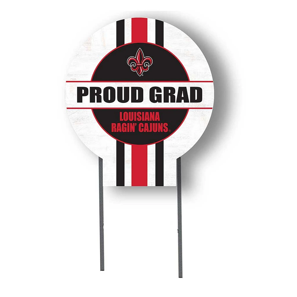 Louisiana Ragin' Cajuns Proud Grad 20" x 20" Circle Yard Sign with Stakes