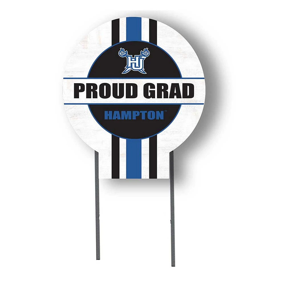 Hampton Pirates Proud Grad 20" x 20" Circle Yard Sign with Stakes