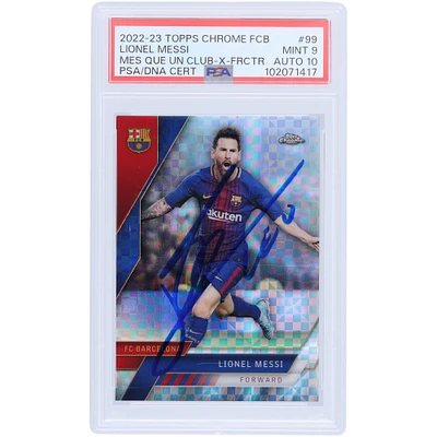 Lionel Messi Barcelona Autographed 2022-23 Topps Chrome FCB Mes que un club X-Fractor #99 PSA Authenticated /10 Card