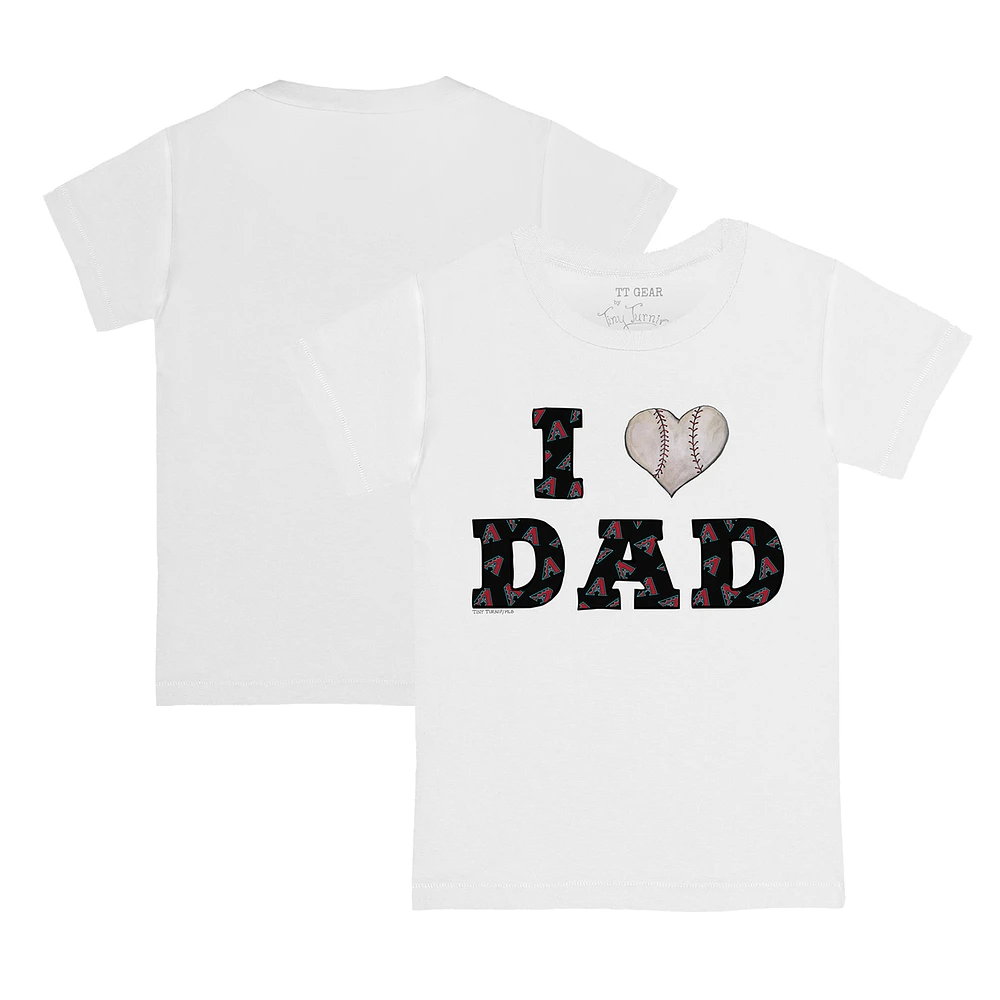 Toddler Tiny Turnip White Arizona Diamondbacks I Love Dad T-Shirt