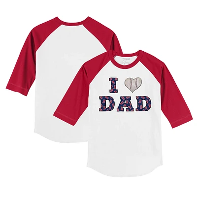 Infant Tiny Turnip White/Red Boston Red Sox I Love Dad Raglan 3/4 Sleeve T-Shirt