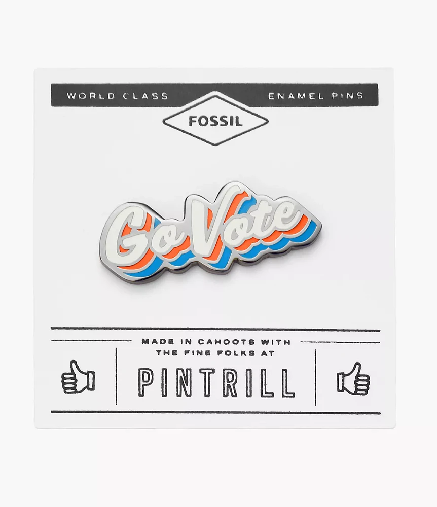 Pintrill® x Fossil Go Vote Pin