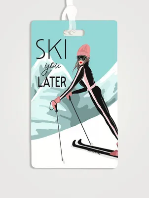 Ski You Later Luggage Tag