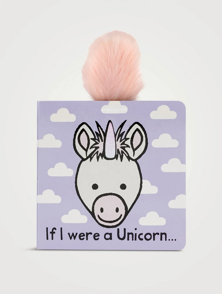 If I Were a Unicorn Board Book