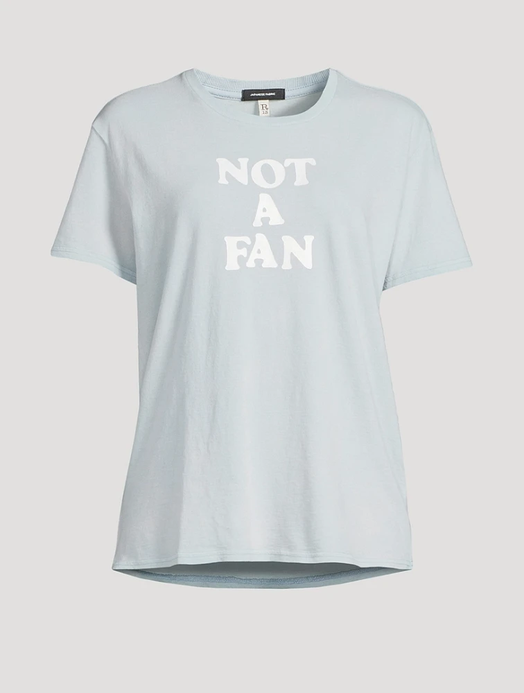 Not A Fan T-Shirt