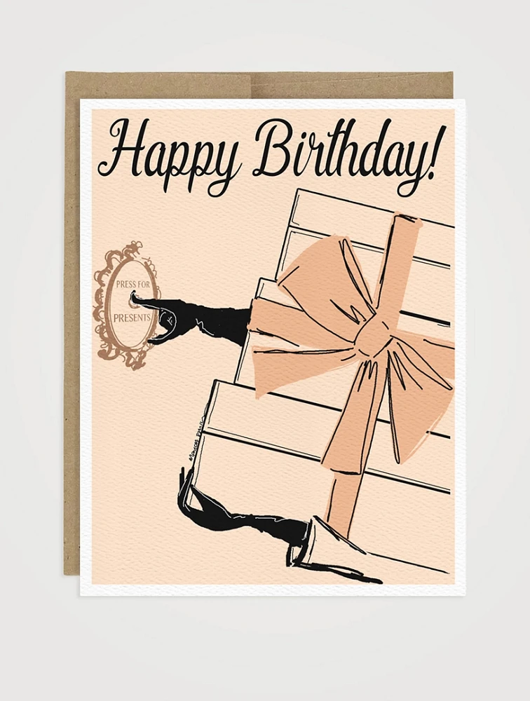 Press For Presents Birthday Greeting Card
