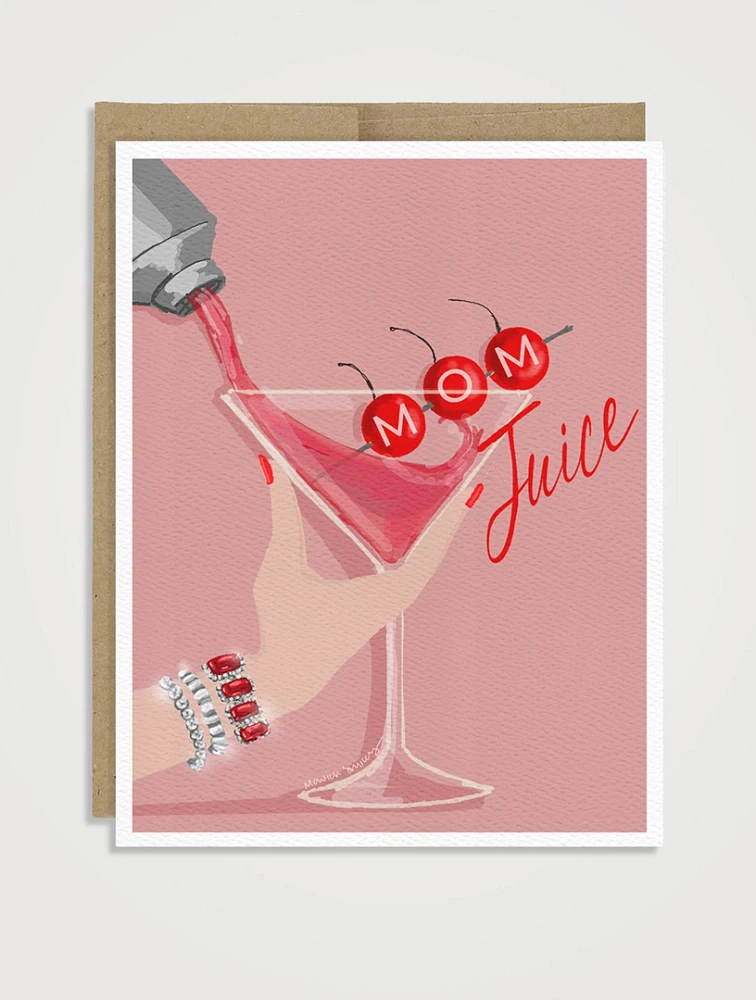 Mom Juice Mother's Day Greeting Card