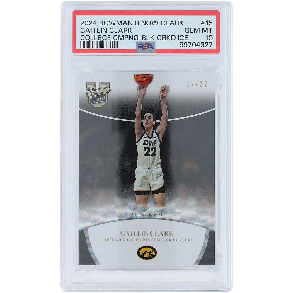 Caitlin Clark Iowa Hawkeyes 2024 Bowman U Now Black Cracked Ice #15 #12/22 PSA Authenticated 10 Card