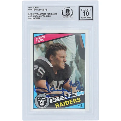 Carte de recrue numéro 111 signée par Howie Long des Oakland Raiders, série Topps 1 de 1984, avec l'inscription « HOF 2000 » et authentifiée par les fanatiques de Beckett