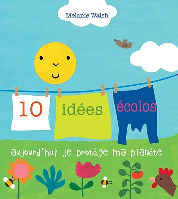 10 idées écolos : aujourd'hui, je protège ma planète
