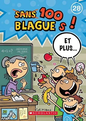 100 blagues! Et plus