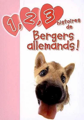 1, 2, 3 histoires de T.212 : 1, 2, 3 histoires de bergers allemands !