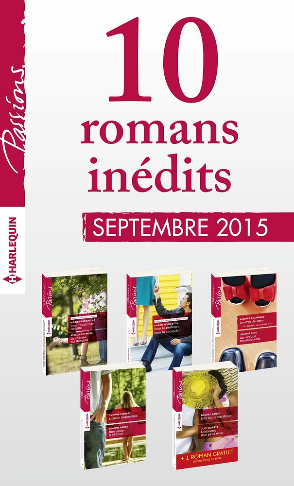 10 romans inédits Passions (no555 à 559 - septembre 2015) + 1 gratuit