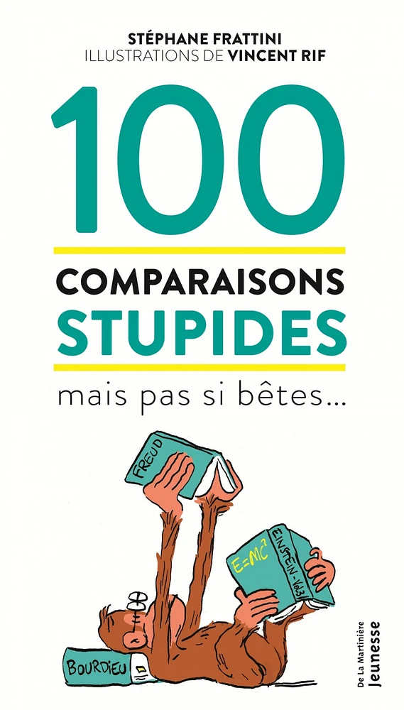 100 comparaisons stupides mais pas si bêtes...