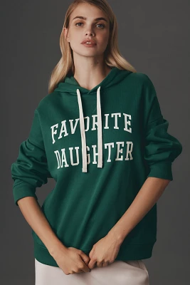 Favorite Daughter The Collegiate Hoodie