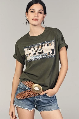 Letluv Dirt On Your Boots Graphic Tee