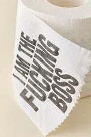 Boss Toilet Paper Roll