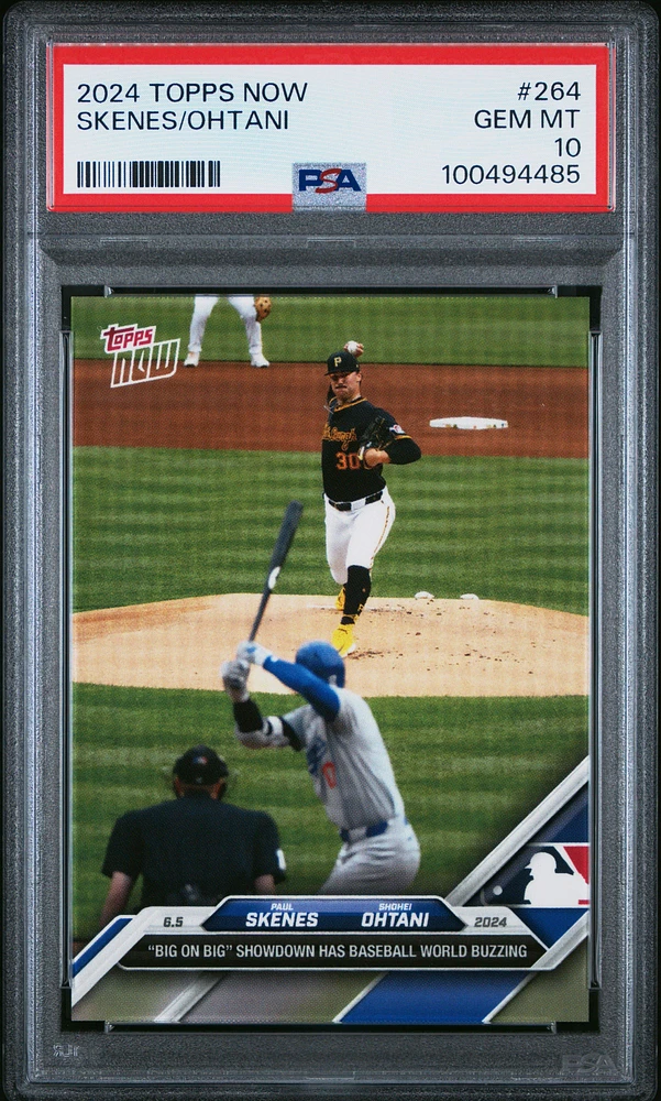 2024 Topps Now 264 Shohei Ohtani\paul Skenes PSA 10