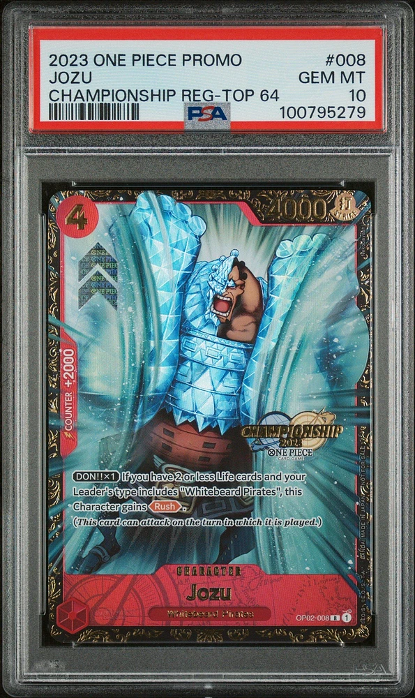 2023 One Piece Promos 008 Jozu Championship Regional-top 64 PSA 10