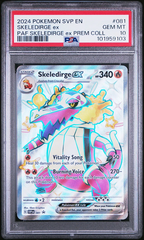 2024 Pokemon Svp En-sv Black Star Promo 081 Skeledirge Ex Paldean Fates Skeledirge Ex Premium Collection PSA