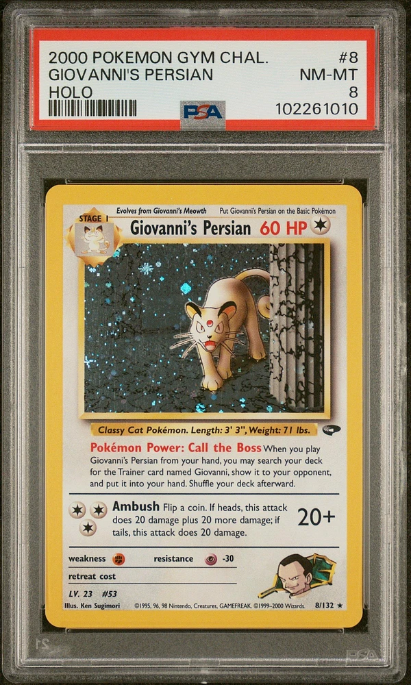 2000 Pokemon Gym Challenge 8 Giovanni's Persian Holo PSA 8