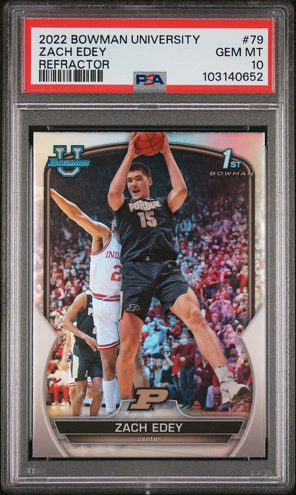 2022 Bowman Chrome University 79 Zach Edey Refractor PSA 10