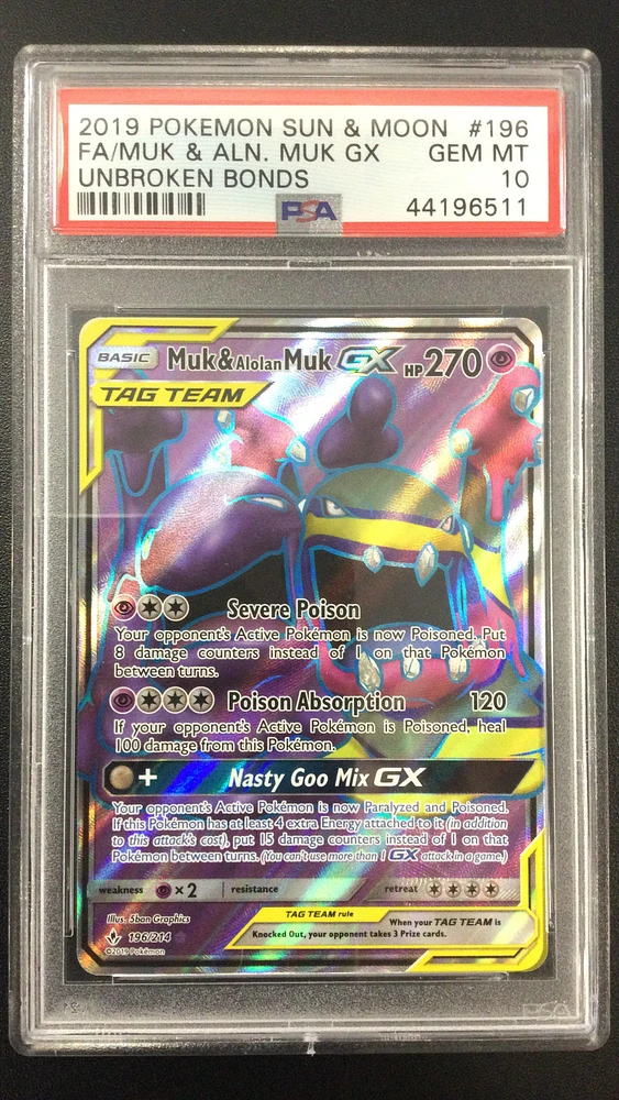 2019 Pokemon Sun & Moon Unbroken Bonds Muk & Alolan Muk Gx PSA 10