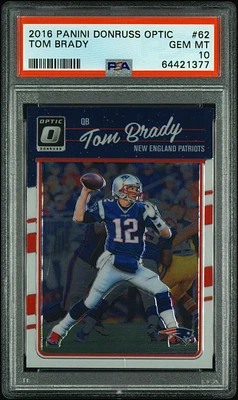 2016 Panini Donruss Optic 62 Tom Brady PSA 10