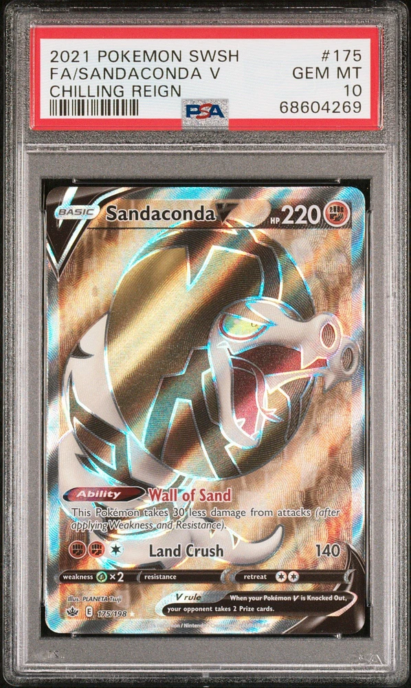 2021 Pokemon Sword & Shield Chilling Reign 175 Full Art/sandaconda V PSA 10