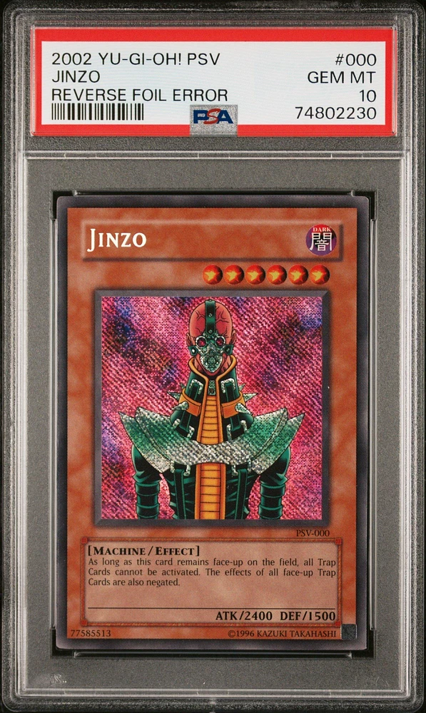 2002 Yu-gi-oh! Psv-pharaoh's Servant 000 Jinzo Reverse Foil Error PSA 10