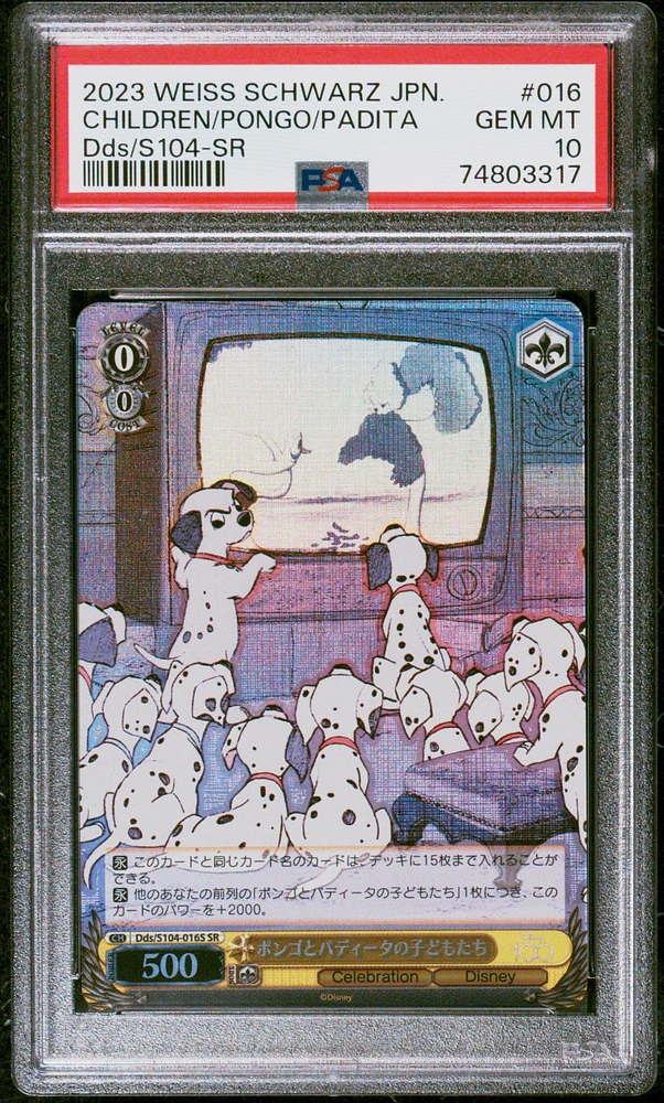 2023 Weiss Schwarz Japanese Disney100 016 Children Of Pongo And Perdita Sr PSA 10