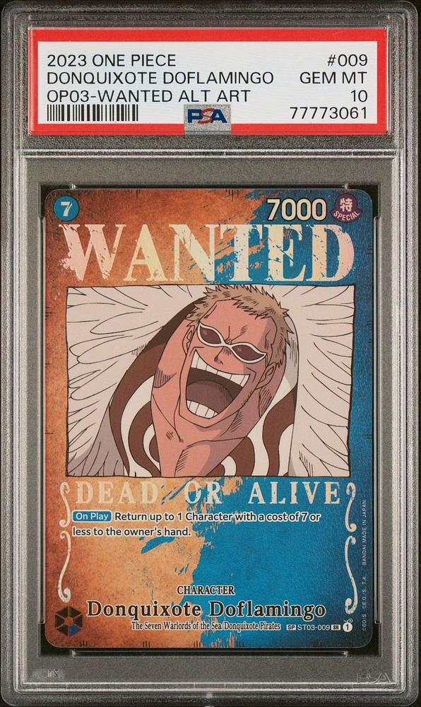 2023 One Piece Pillars Of Strength 009 Donquixote Doflamingo Wanted Alternate Art PSA 10