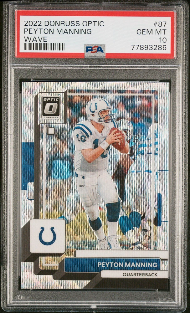2022 Panini Donruss Optic 87 Peyton Manning Wave PSA 10