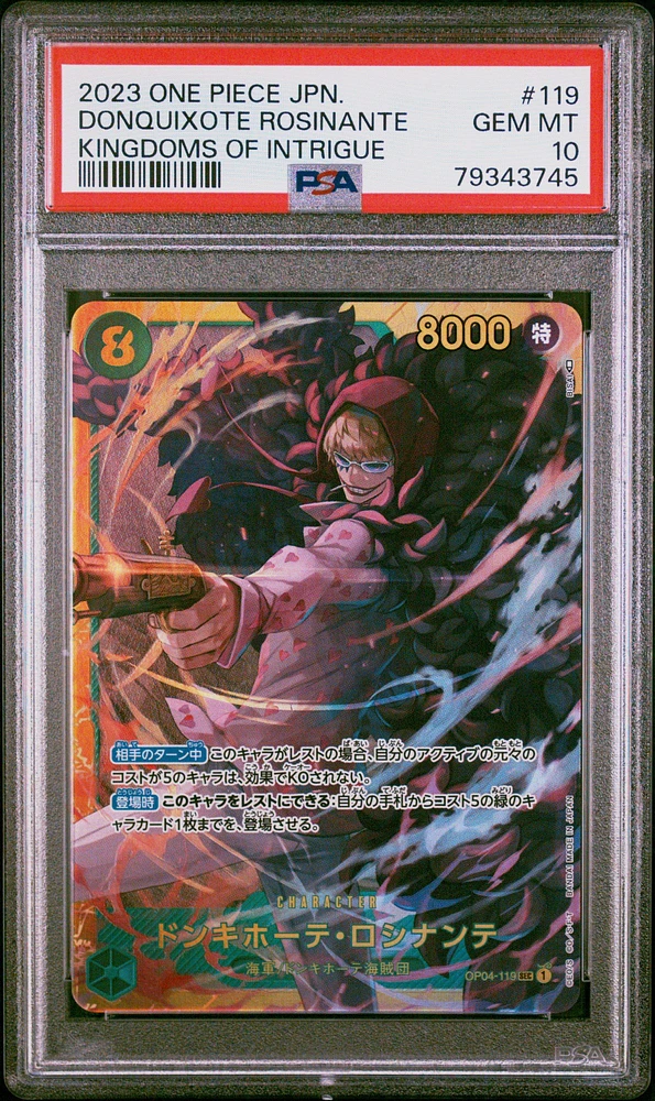 2023 One Piece Japanese Kingdoms Of Intrigue 119 Donquixote Rosinante PSA 10