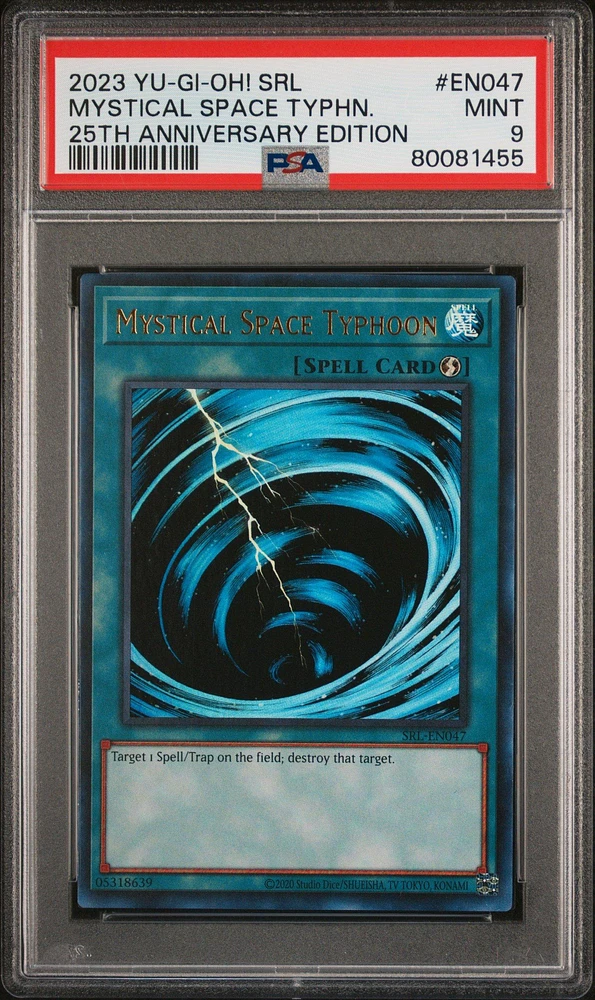 2023 Yu-gi-oh! Spell Ruler 25th Anniversary Edition En047 Mystical Space Typhoon PSA 9