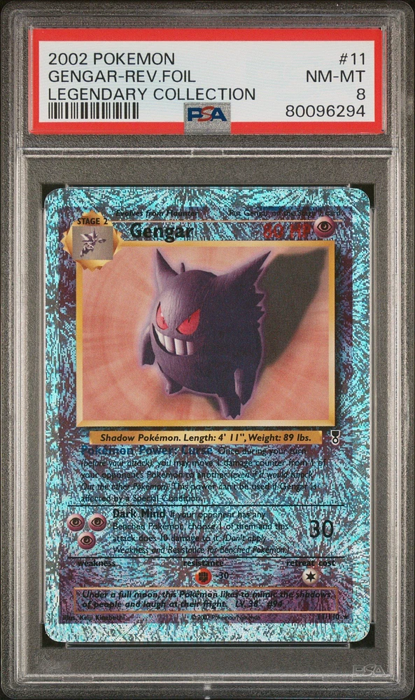 2002 Pokemon Legendary Collection 11 Gengar-reverse Foil PSA 8