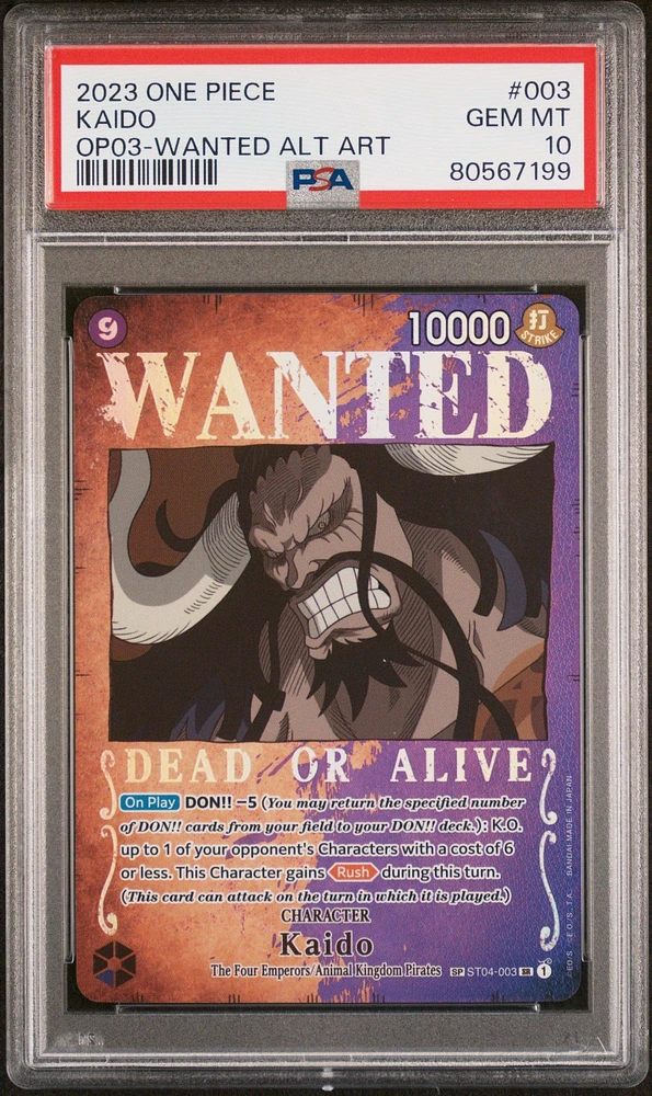 2023 One Piece Pillars Of Strength 003 Kaido Wanted Alternate Art PSA 10
