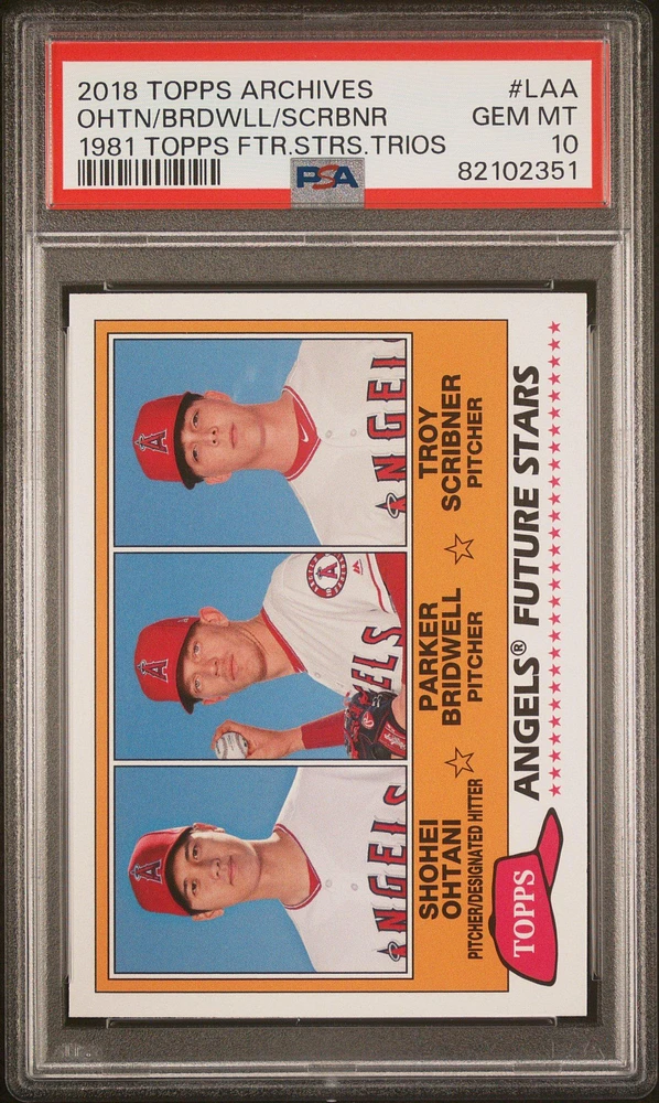 2018 Topps Archives 1981 Topps Future Stars Trios Laa Parker Bridwell/shohei Ohtani/troy Scribner PSA 10