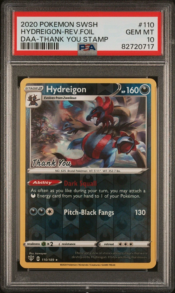2020 Pokemon Sword & Shield Darkness Ablaze 110 Hydreigon-reverse Foil Thank You Stamp PSA 10