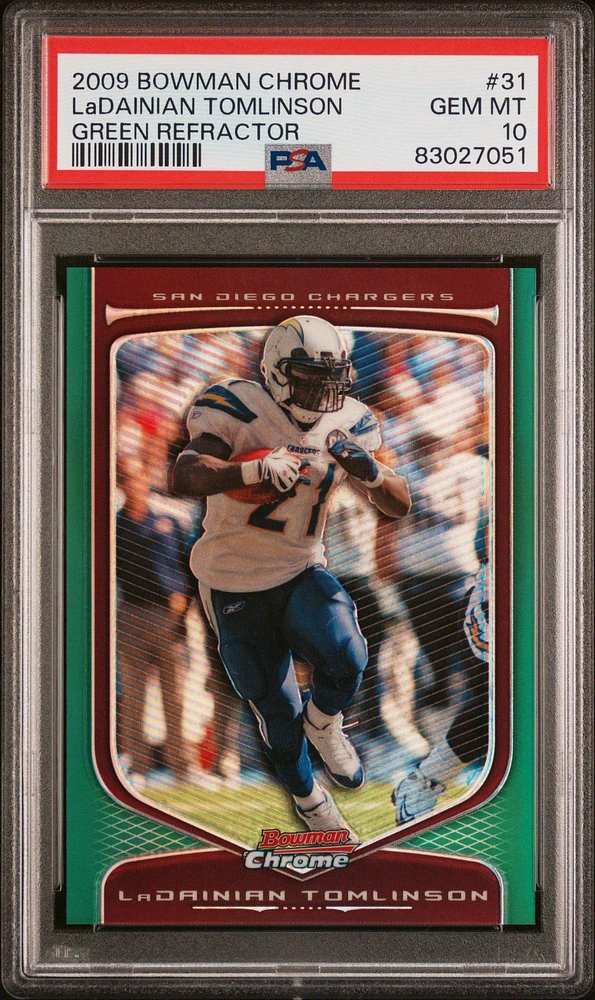 2009 Bowman Chrome 31 Ladainian Tomlinson Green Refractor PSA 10