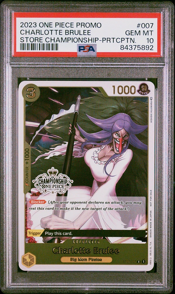 2023 One Piece Promos 007 Charlotte Brulee Store Championship-participation PSA 10